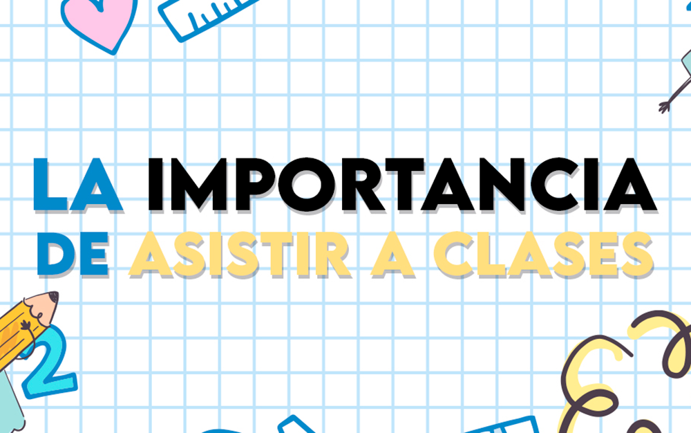 La importancia de asistir a clases