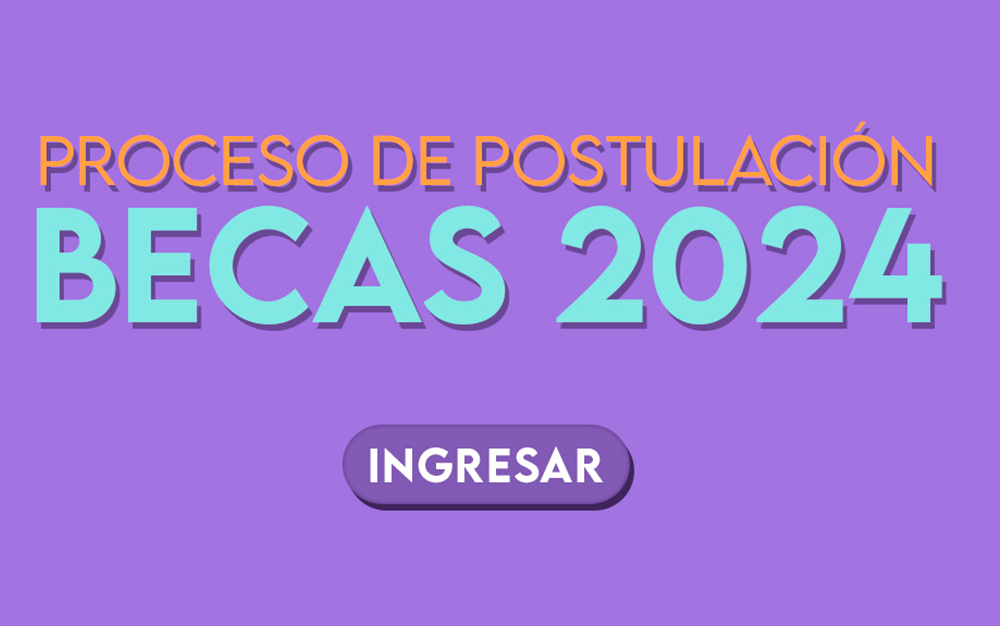 Inicia Proceso de Postulación a BECAS 2024