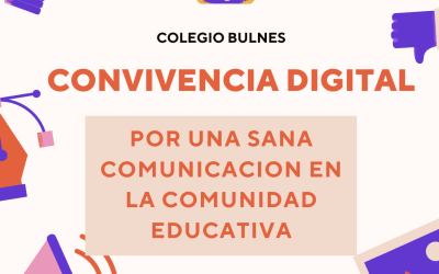 Promovamos una sana comunicación digital en Colegio Bulnes