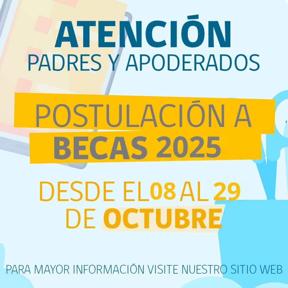 Quedan pocos días para el proceso de postulación a BECAS 2025 | Colegio ...