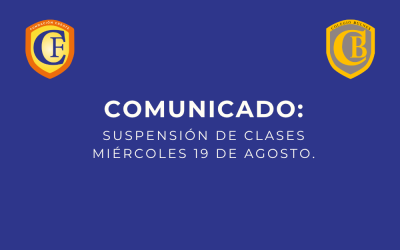 Comunicado: suspensión de clases miércoles 19 de agosto